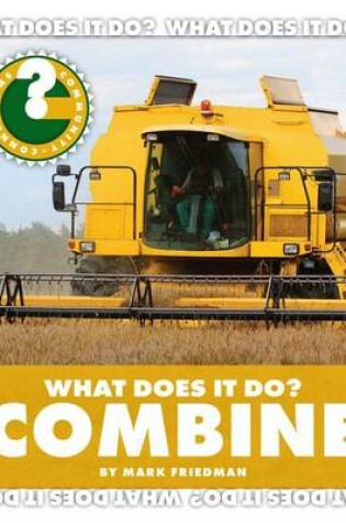 Cover of What Does It Do? Combine