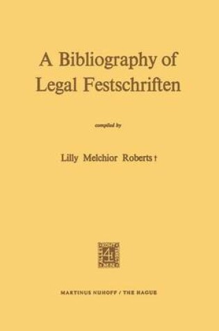 Cover of A Bibliography of Legal Festschriften