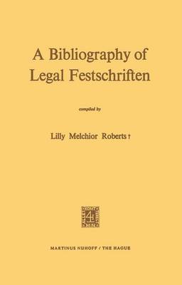 Book cover for A Bibliography of Legal Festschriften