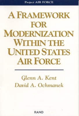 Book cover for A Framework for Modernization within the United States Air Force