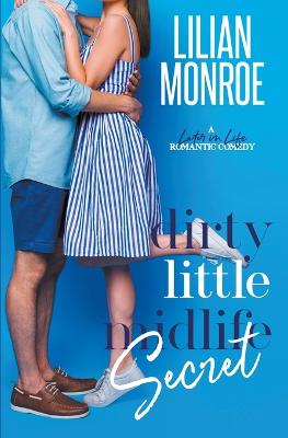 Book cover for Dirty Little Midlife Secret