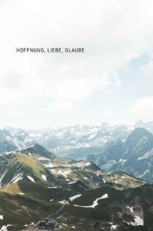 Cover of Hoffnung, Liebe, Glaube