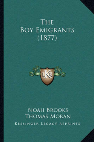 Cover of The Boy Emigrants (1877)