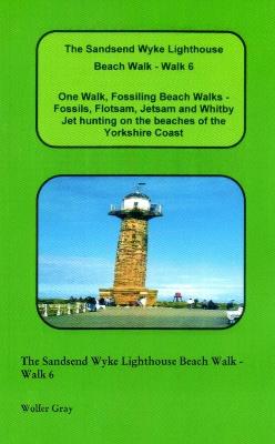 Book cover for The Sandsend Wyke Lighthouse Beach Walk - Walk 6