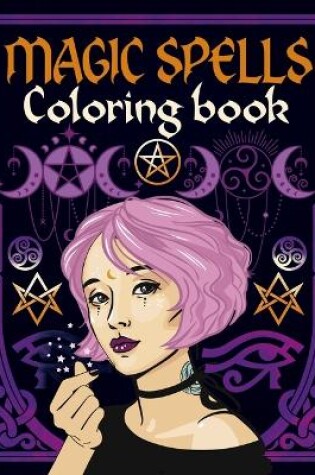 Cover of Magic Spells Coloring Book