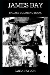 Book cover for James Bay Badass Coloring Book