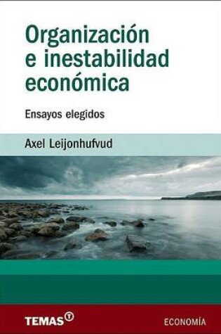 Cover of Organizacion E Inestabilidad Economica