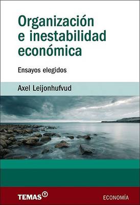 Book cover for Organizacion E Inestabilidad Economica