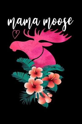 Book cover for Mama Moose