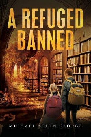 Cover of A Refuge Banned