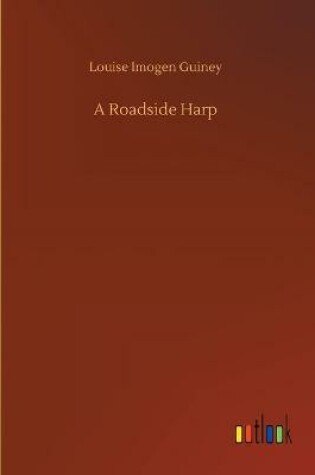 Cover of A Roadside Harp