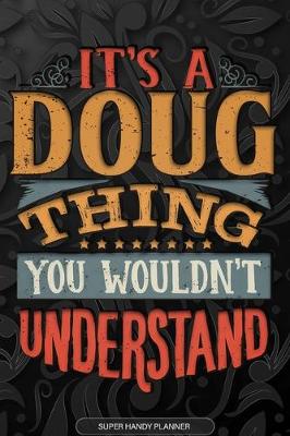 Book cover for It's A Doug Thing You Wouldn't Understand