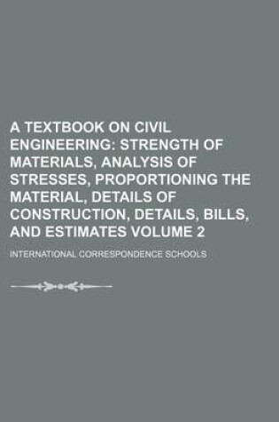 Cover of A Textbook on Civil Engineering Volume 2