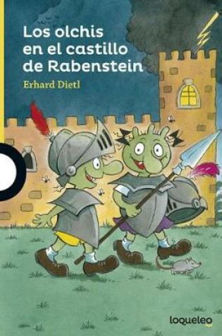 Cover of Los Olchis En El Castillo de Rabenstein / The Olchis in Rabenstein Castle (Serie Amarilla) Spanish Edition