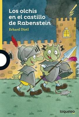 Book cover for Los Olchis En El Castillo de Rabenstein / The Olchis in Rabenstein Castle (Serie Amarilla) Spanish Edition