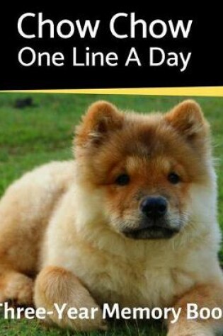 Cover of Chow Chow - One Line a Day