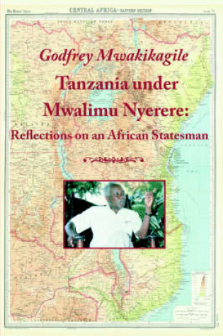 Cover of Tanzania under Mwalimu Nyerere