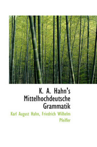 Cover of K. A. Hahn's Mittelhochdeutsche Grammatik