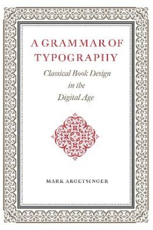 Cover of A Grammar of Typography