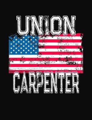 Book cover for Union Carpenter