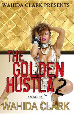Book cover for The Golden Hustla 2
