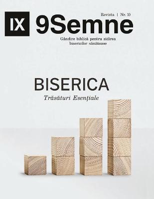 Book cover for Biserica Trăsături Esențiale (Essentials) 9Marks Romanian Journal (9Semne)