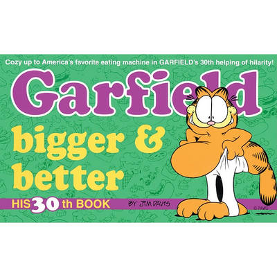 Cover of Garfield Bigger and Better