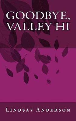 Book cover for Goodbye, Valley Hi