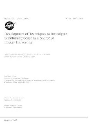 Cover of Development of Techniques to Investigate Sonoluminescence as a Source of Energy Harvesting