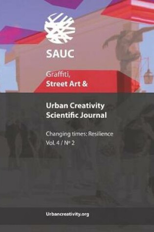 Cover of Graffiti, Street Art & Urban Creativity Scientific Journal