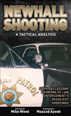 Book cover for Newhall Shooting - A Tactical Analysis