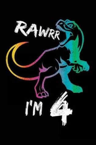 Cover of Rawrr I'm 4