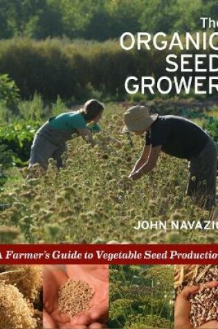 Cover of The Organic Seed Grower