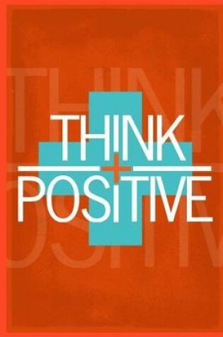 Cover of Think Positive