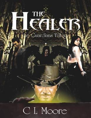 Book cover for The Healer - Book 1 - the Guardians Trilogy