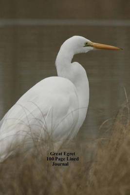 Book cover for Great Egret 100 Page Lined Journal