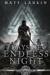 Book cover for Days of Endless Night