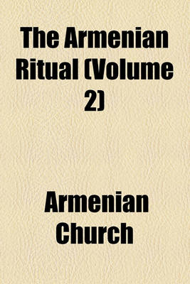 Book cover for The Armenian Ritual (Volume 2)