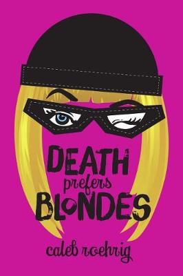 Book cover for Death Prefers Blondes