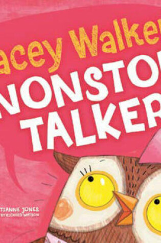Cover of Lacey Walker, Nonstop Talker