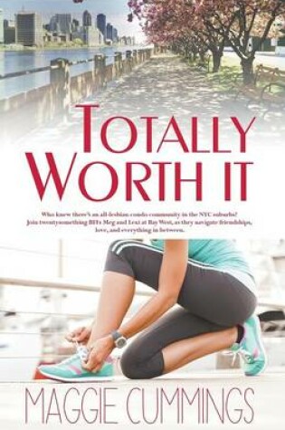 Cover of Totally Worth it