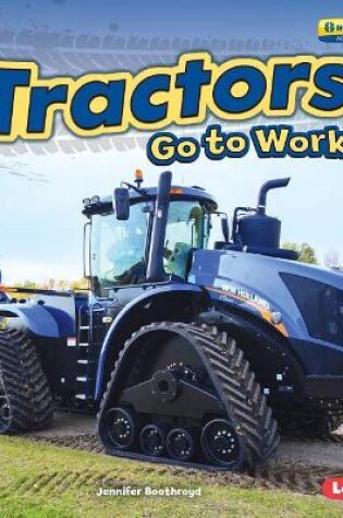 Cover of Tractors Go to Work