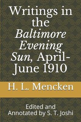 Cover of Writings in the Baltimore Evening Sun, April-June 1910