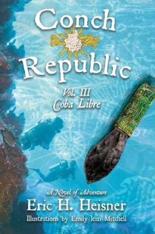 Cover of Conch Republic vol. 3 - Coba Libre