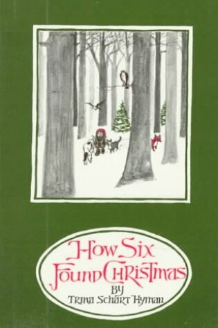 Cover of How Six Found Christmas