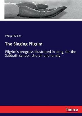 Book cover for The Singing Pilgrim