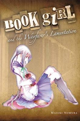 Cover of Book Girl and the Wayfarer's Lamentation