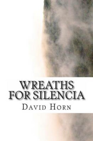 Cover of Wreaths for Silencia