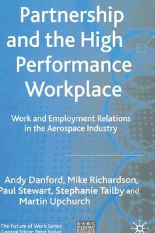 Cover of Partnership and the High Performance Workplace