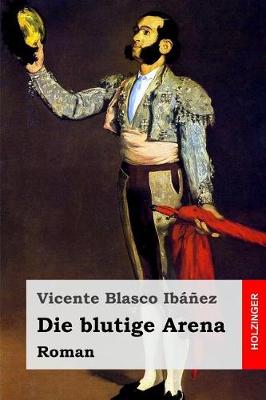 Book cover for Die Blutige Arena